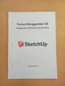 Buku Kursus Menggambar 3D SKETCHUP for 3D Printer